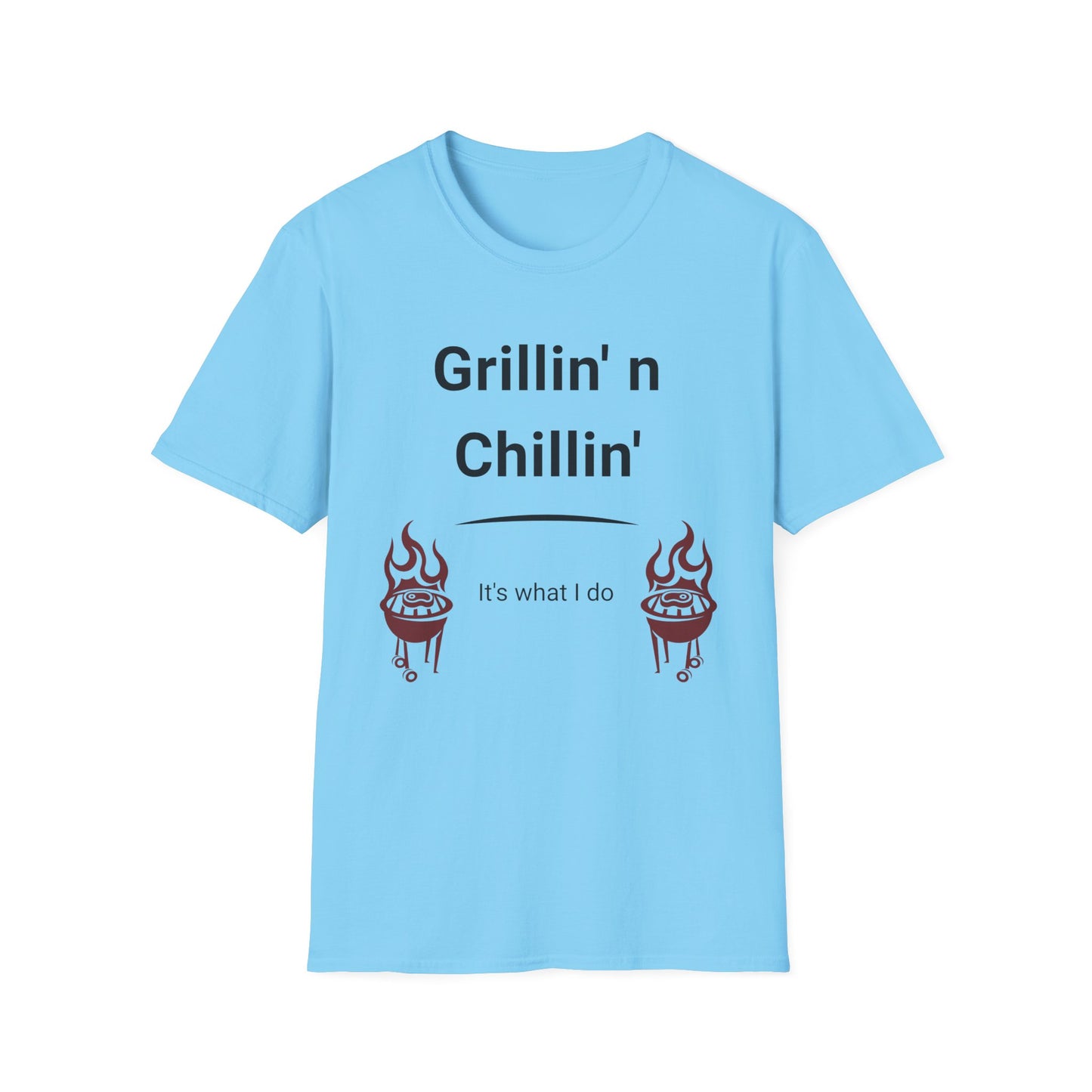 Grillin N Chillin Black Letter T Shirt Great Gift for Dad, Husband, and Men for Fathers day or any day.