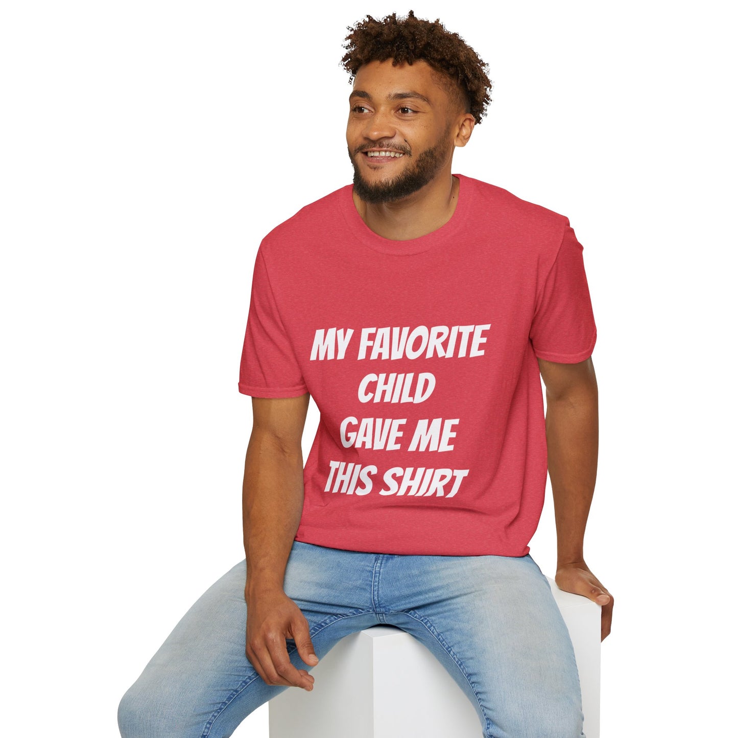 Favorite Child T Shirt Great Gift for Dad for Fathers Days, or any day.