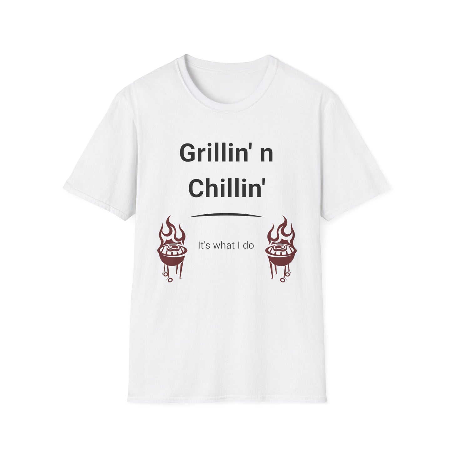 Grillin N Chillin Black Letter T Shirt Great Gift for Dad, Husband, and Men for Fathers day or any day.