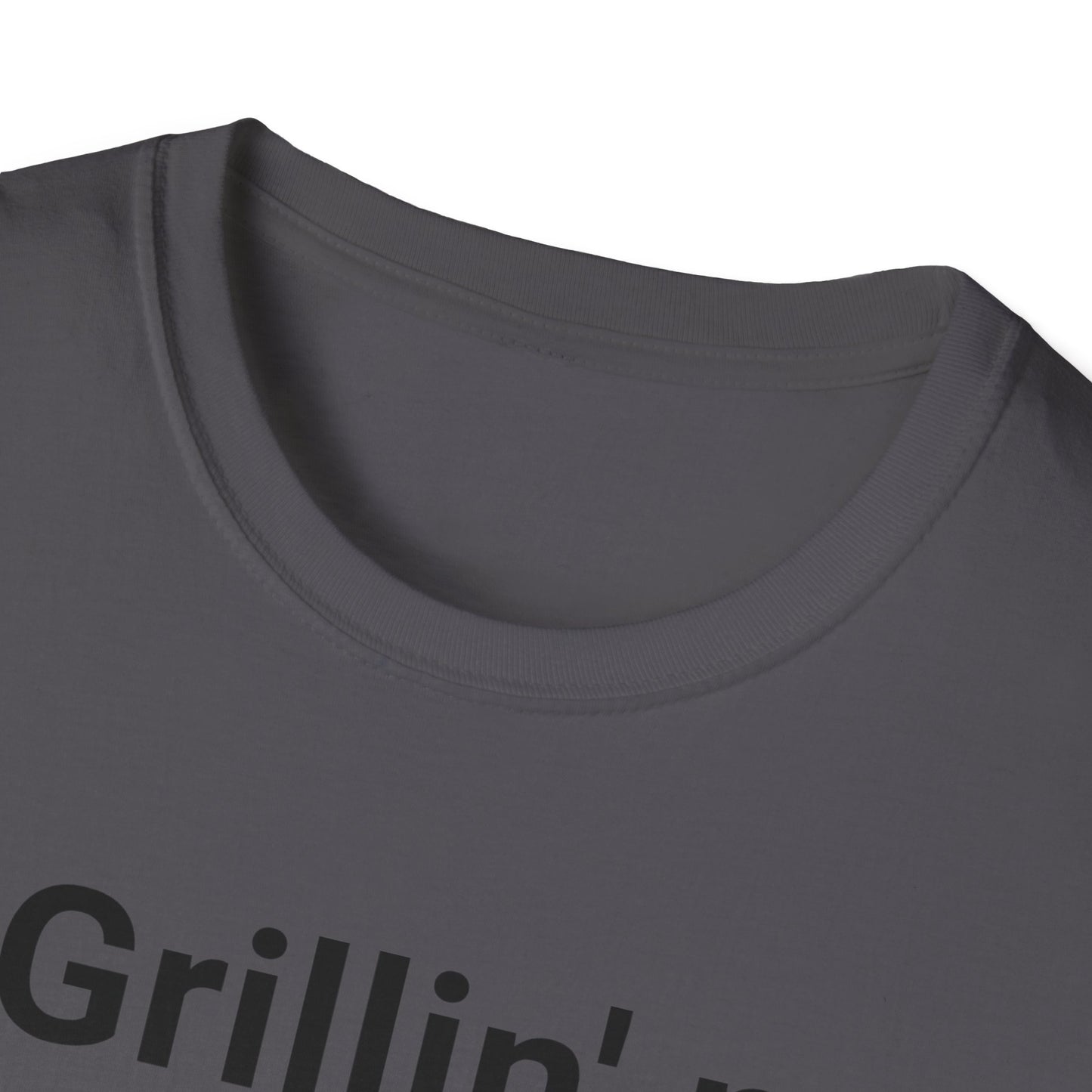 Grillin N Chillin Black Letter T Shirt Great Gift for Dad, Husband, and Men for Fathers day or any day.