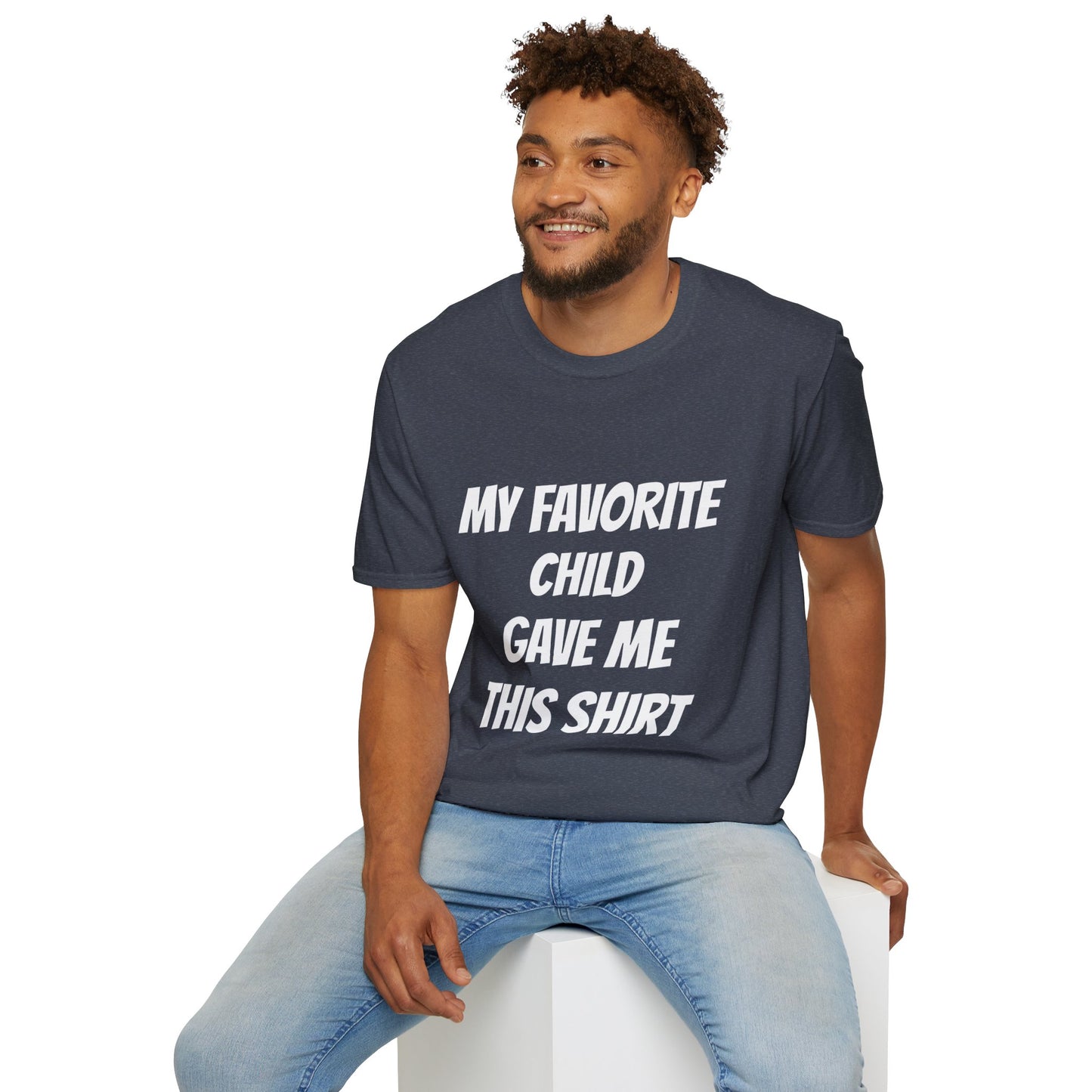 Favorite Child T Shirt Great Gift for Dad for Fathers Days, or any day.