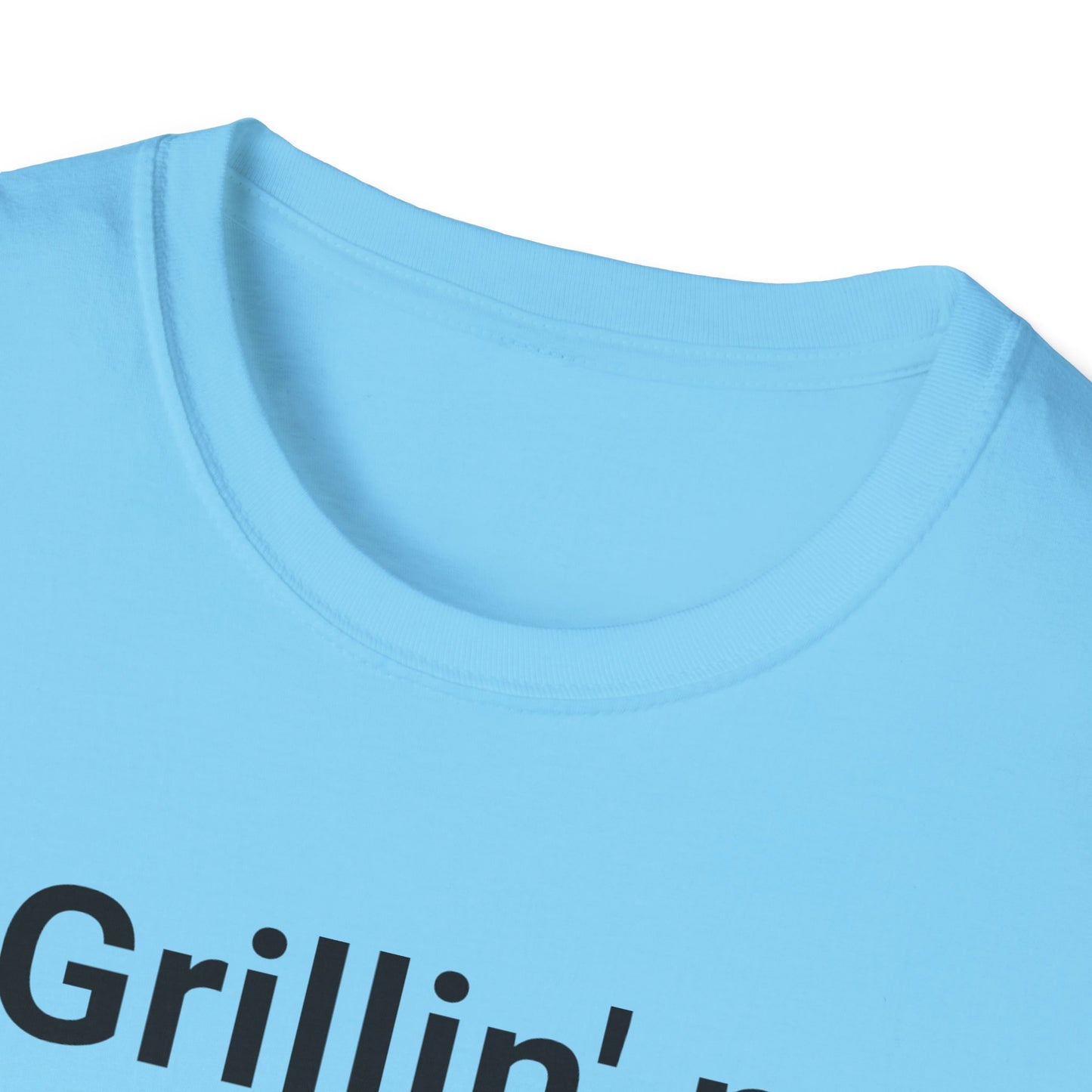 Grillin N Chillin Black Letter T Shirt Great Gift for Dad, Husband, and Men for Fathers day or any day.